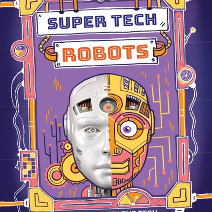 Super Tech Robots
