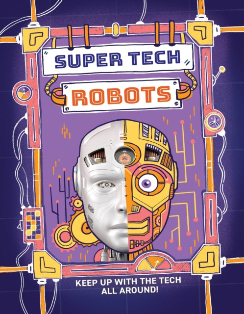Super Tech Robots