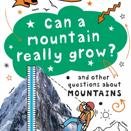 A Question of Geography Can a Mountain Really Grow