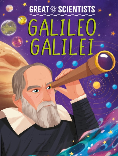 Great Scientists Galileo Galilei