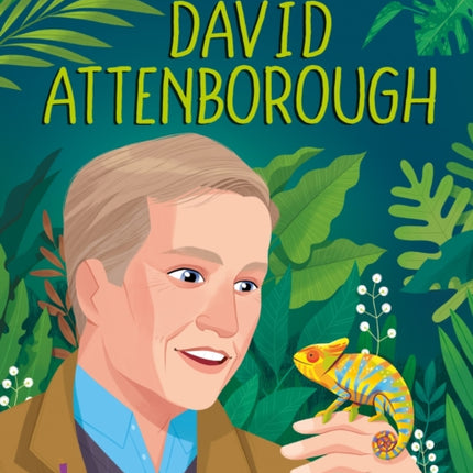 Great Scientists David Attenborough