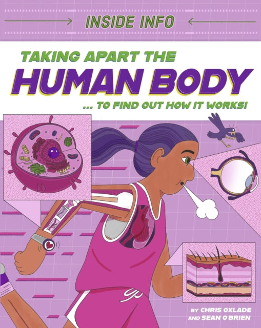 Inside Info Taking Apart the Human Body
