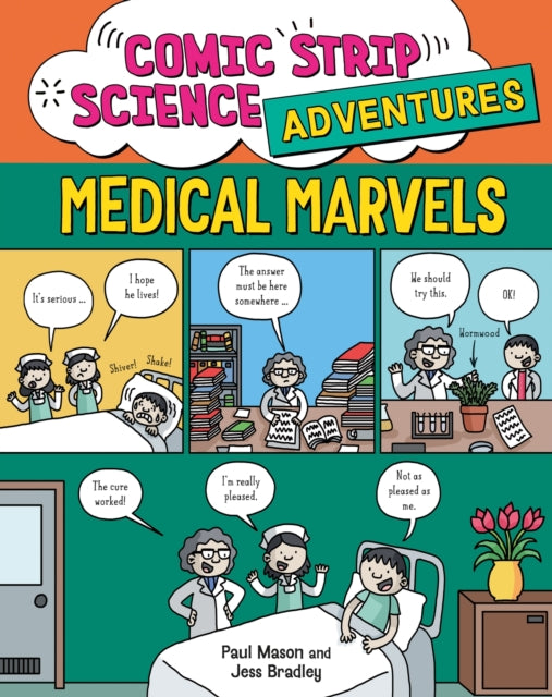 Comic Strip Science Adventures Medical Marvels