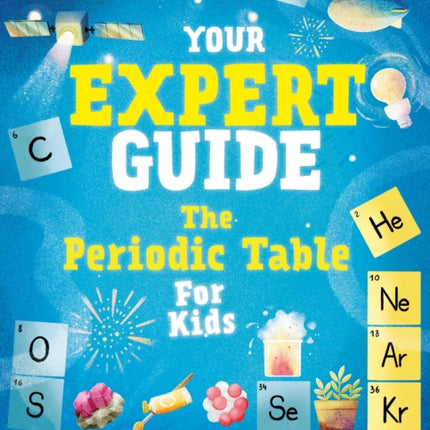 Your Expert Guide The Periodic Table for Kids
