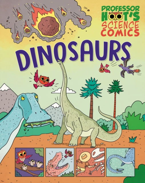 Professor Hoots Science Comics Dinosaurs