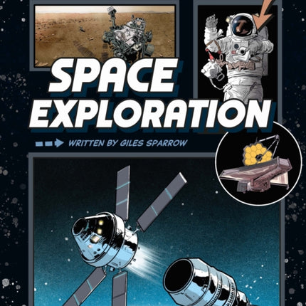 The Space Travellers Guide Space Exploration