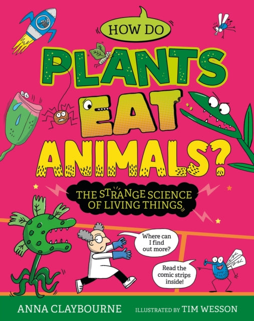 Strange Science How do Plants Eat Animals The Strange Science of Living Things