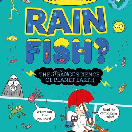 Strange Science How does it Rain Fish The Strange Science of Planet Earth