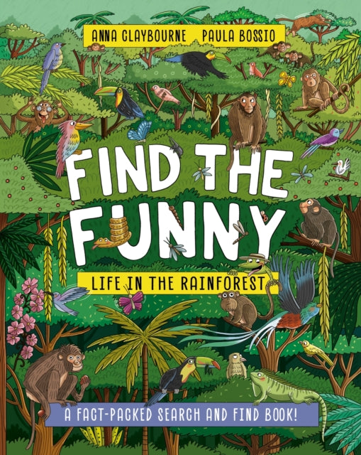 Find the Funny Life in the Rainforest