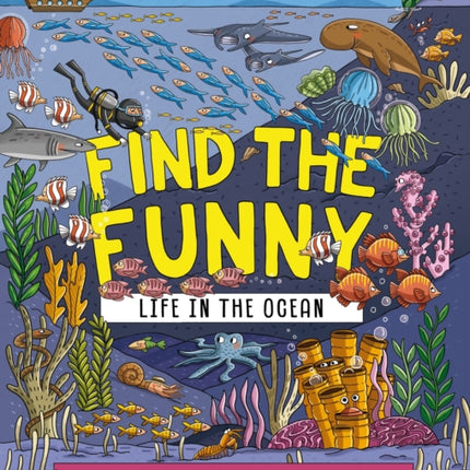 Find the Funny Life in the Ocean