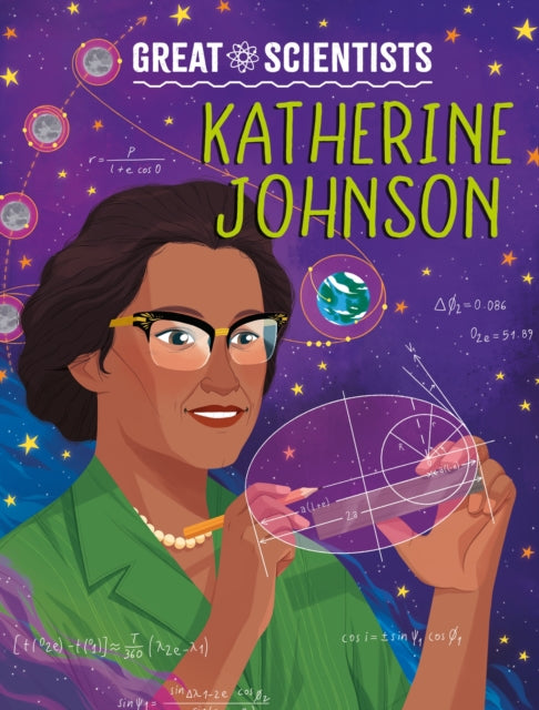 Great Scientists Katherine Johnson