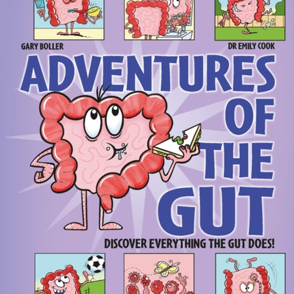 Adventures of the Gut