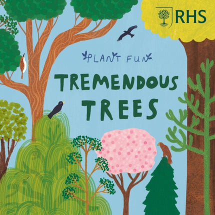 Plant Fun Tremendous Trees