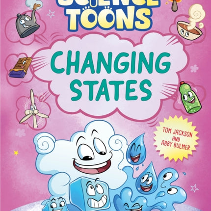 Science Toons Changing States