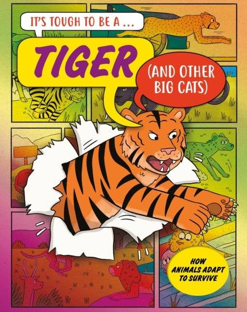 Its Tough to Be A Tiger and Other Cats