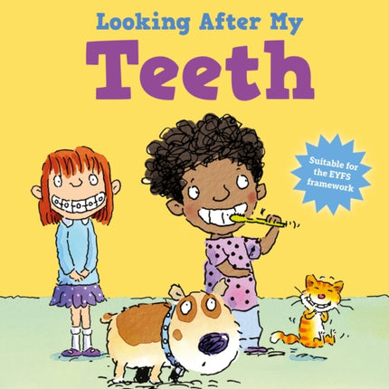 Looking After Me Teeth