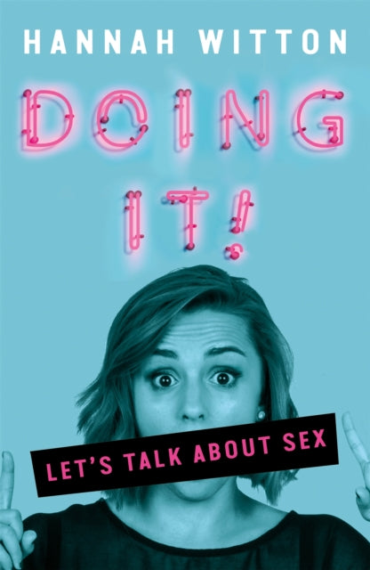 Doing It: Let's Talk About Sex...