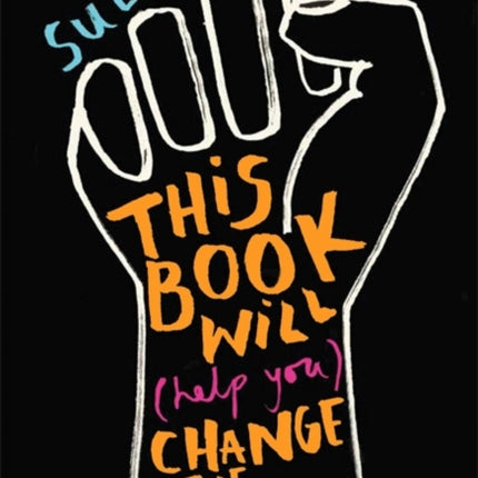 This Book Will Help You Change the World