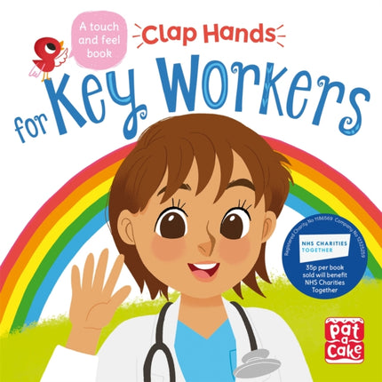 Clap Hands: Key Workers: A touch-and-feel board book