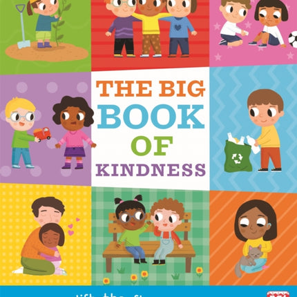 The Big Book of Kindness: A board book with a lift-the-flap matching game