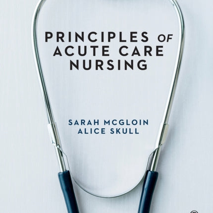 Principles of Acute Care Nursing
