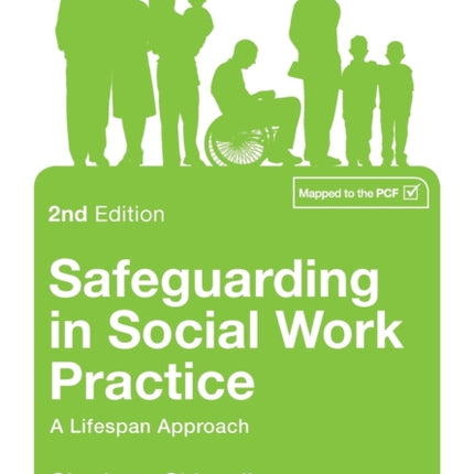 Safeguarding in Social Work Practice: A Lifespan Approach