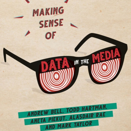 Making Sense of Data in the Media