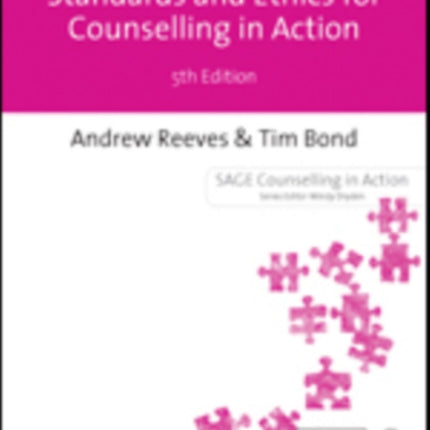 Standards Ethics for Counselling in Action