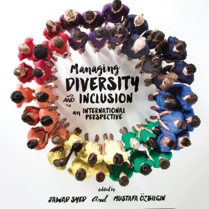 Managing Diversity and Inclusion: An International Perspective