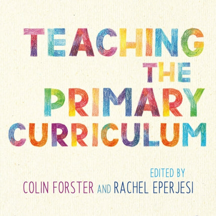 Teaching the Primary Curriculum