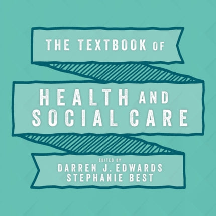 The Textbook of Health and Social Care