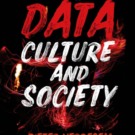 Understanding Data Culture and Society