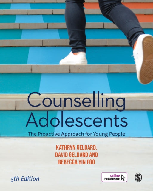 Counselling Adolescents: The Proactive Approach for Young People