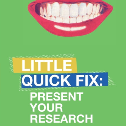 Present Your Research: Little Quick Fix