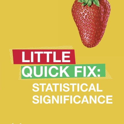 Statistical Significance: Little Quick Fix