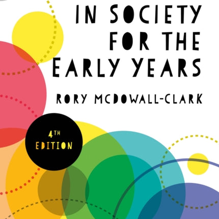 Childhood in Society for the Early Years