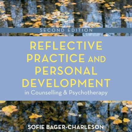 Reflective Practice and Personal Development in