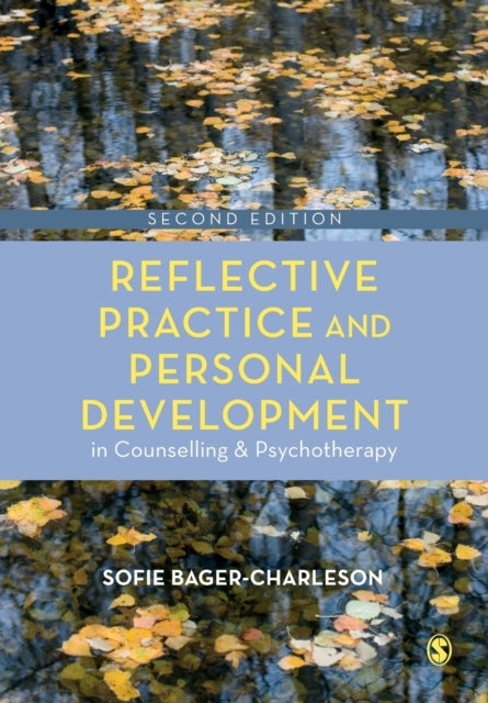 Reflective Practice and Personal Development in