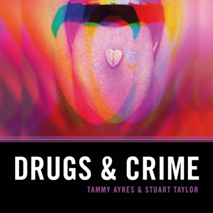 Drugs and Crime