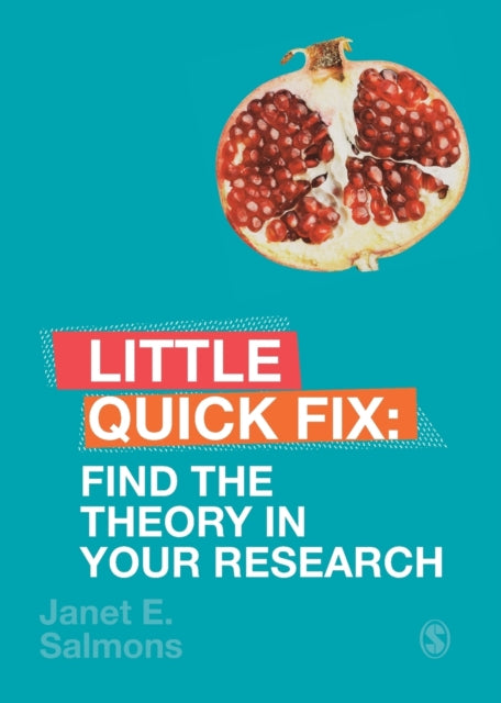 Find the Theory in Your Research: Little Quick Fix