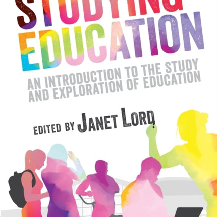 Studying Education: An introduction to the study