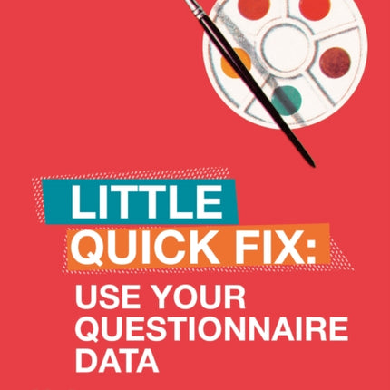 Use Your Questionnaire Data: Little Quick Fix