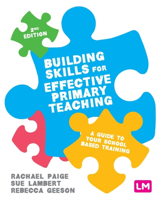 Building Skills for Effective Primary Teaching: A