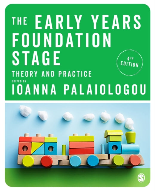 The Early Years Foundation Stage: Theory and Practice