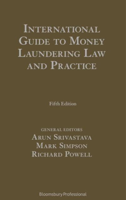 International Guide to Money Laundering Law and Practice