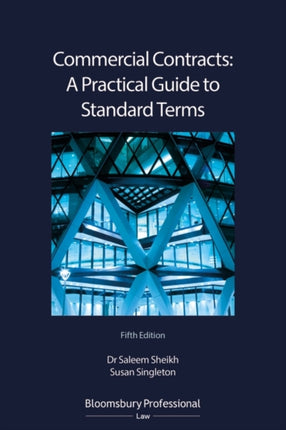 Commercial Contracts A Practical Guide to Standard Terms