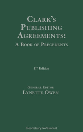 Clarks Publishing Agreements A Book of Precedents