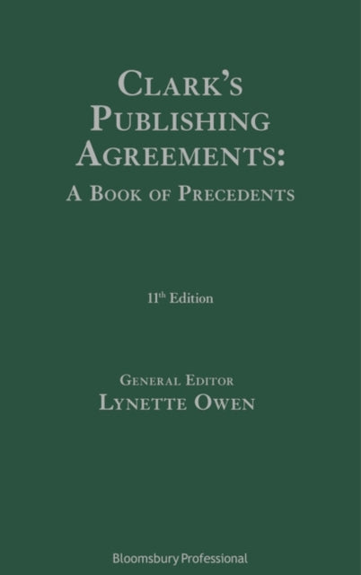 Clarks Publishing Agreements A Book of Precedents