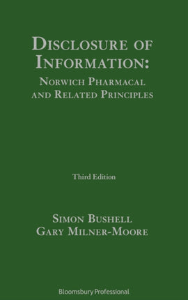 Disclosure of Information: Norwich Pharmacal and