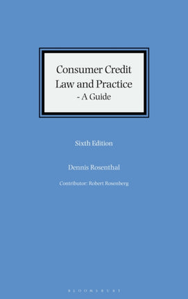 Consumer Credit Law and Practice - A Guide